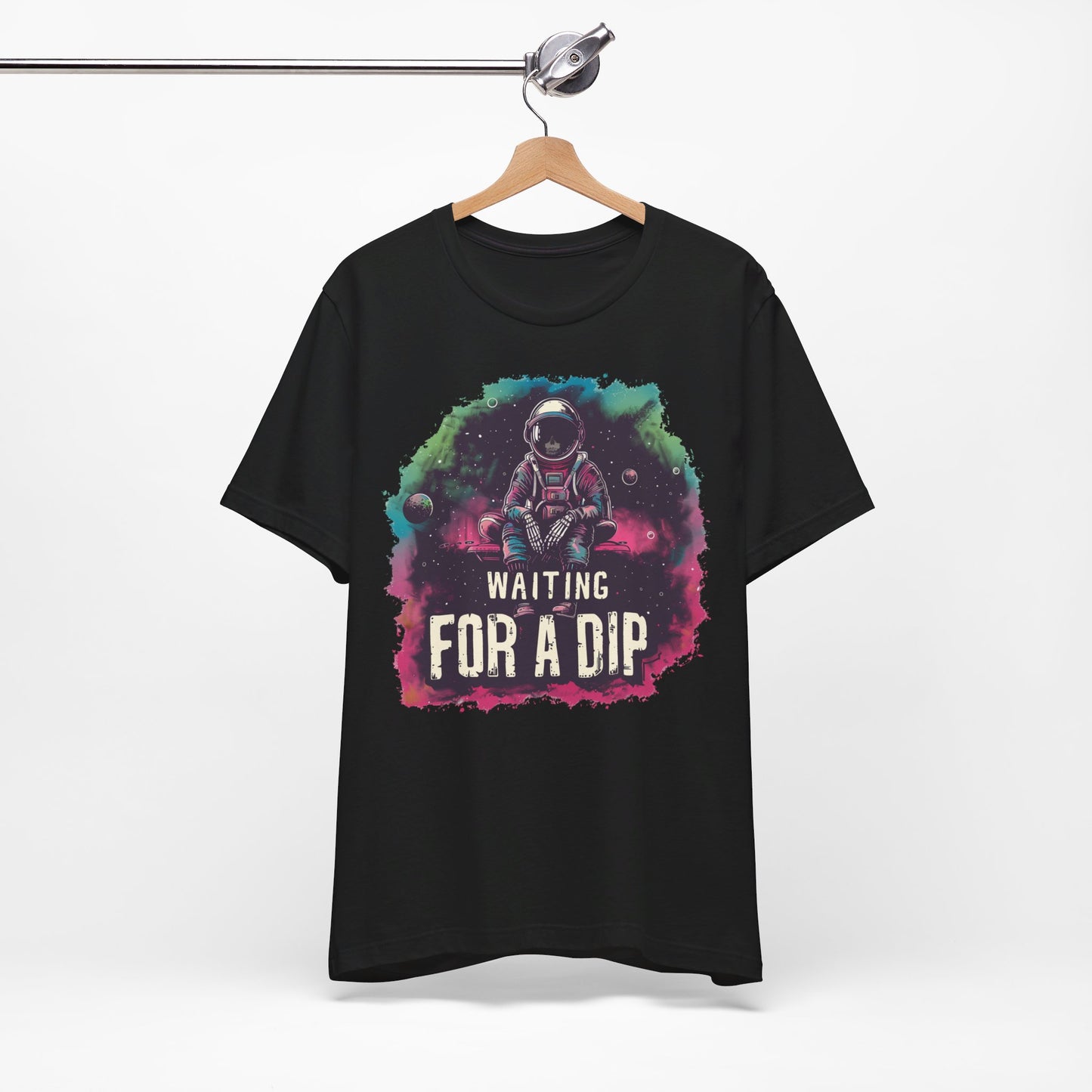 Waiting for a DIP | Unisex T-Shirt